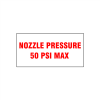 Gammon GTP-2135-26, Nozzle Pressure 50 PSI Max Decal, 3M, 2"x4"